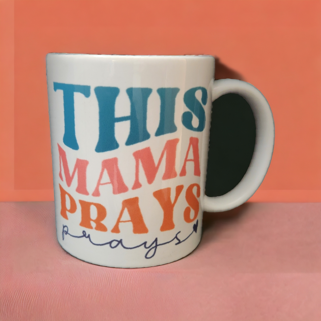 This Mama Prays