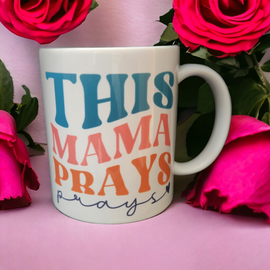 This Mama Prays