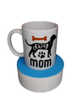 Dog Mom Mug